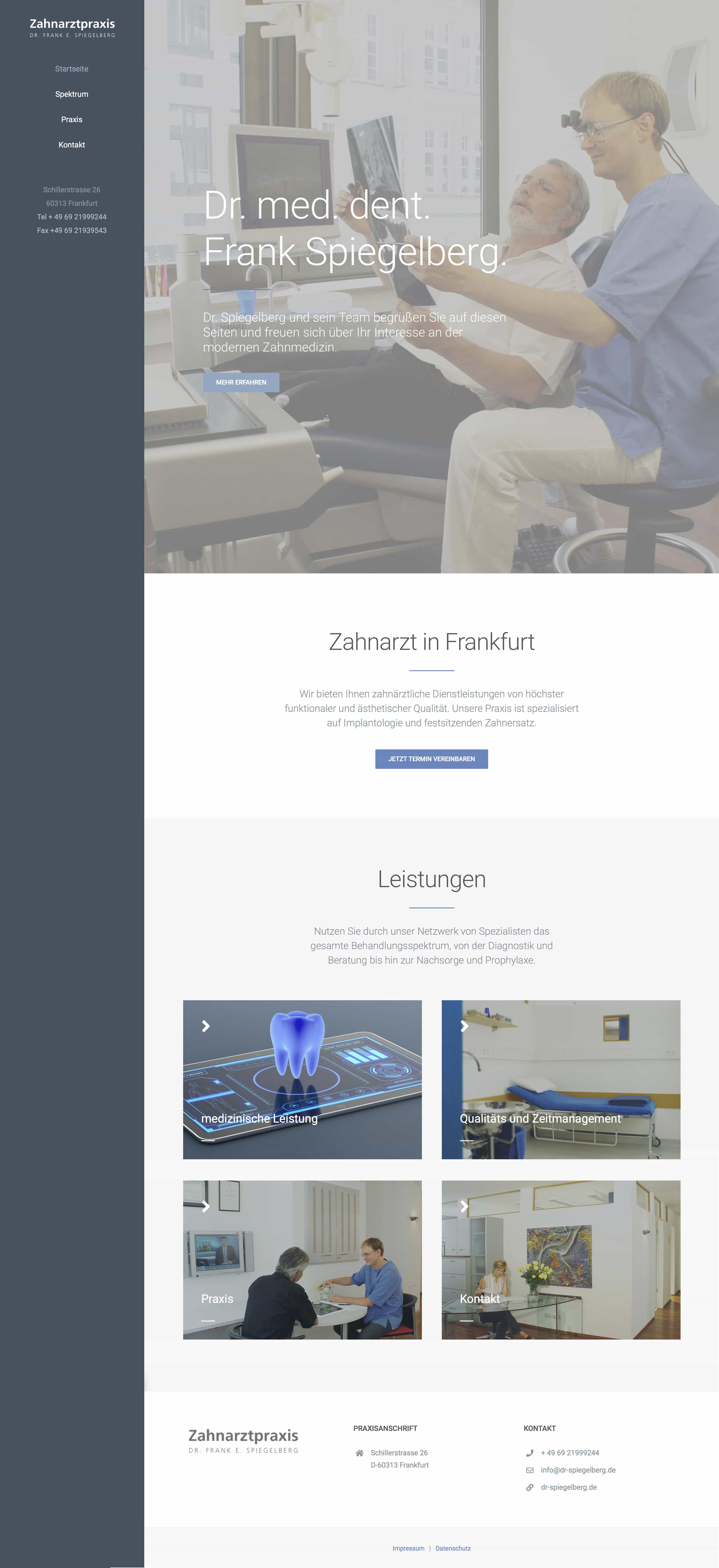 Homepage Entwicklung für digitale Zahnarztpraxis Startseite Homepage Entwicklung für Praxis Dr. Frank Spiegelberg durch Ronald Wissler Visuelle Kommunikation